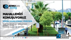 Kadıköy’de Mahalle Toplantıları Kaldığı Yerden Devam Ediyor