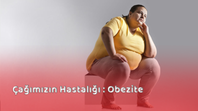 Dünya Sağlık Örgütü (WHO) obeziteyi ‘’Sağlık için risk oluşturacak miktarda,