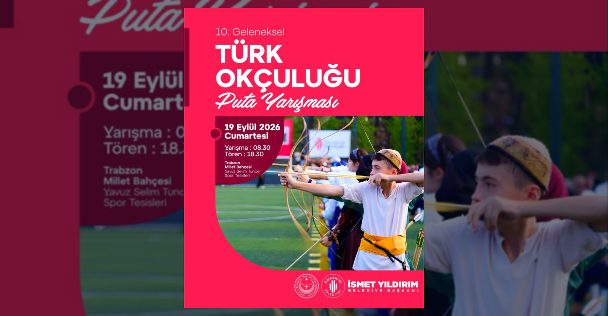 Ümraniye Belediyesi ev sahipliğinde düzenlenen 10. Geleneksel Türk Okçuluğu Puta