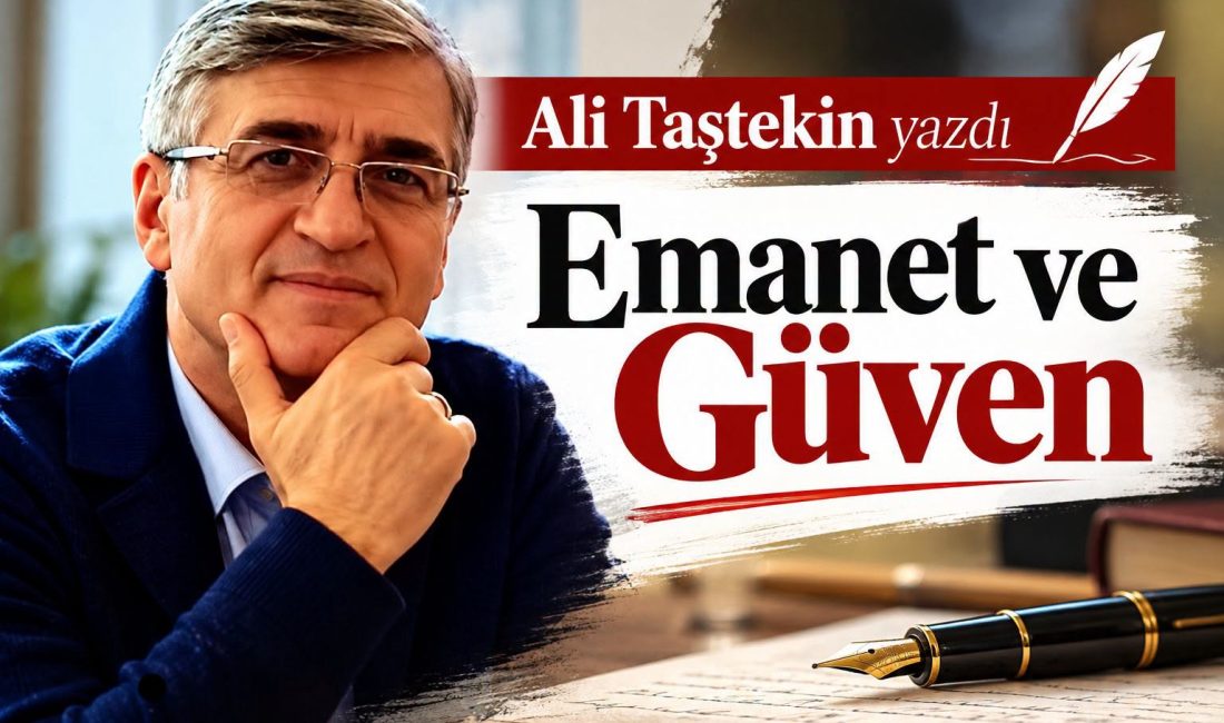 Hayatımıza giren her kişi, düşünce, duygu, inanç; para, eşya, hayvan