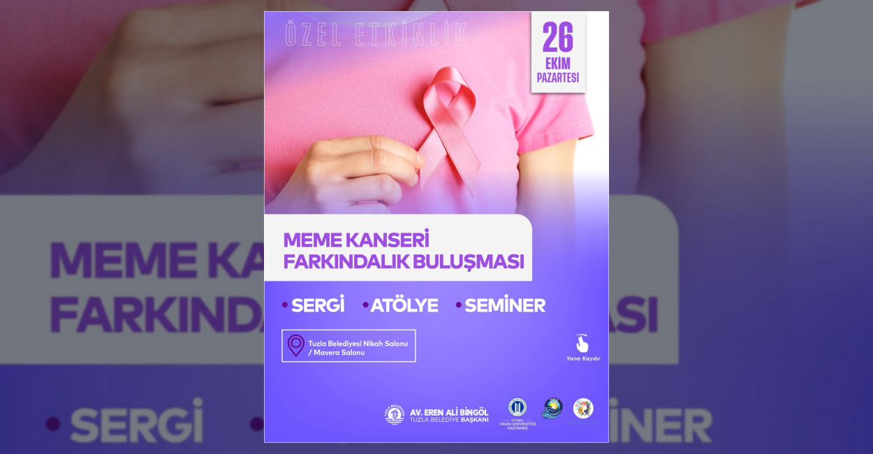 Tuzla Belediyesi, Meme Kanseri Farkındalık Ayı dolayısıyla erken teşhisin önemine