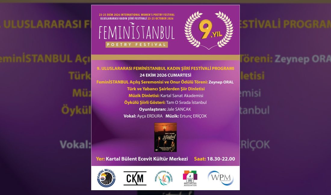 Kartal Belediyesi katkılarıyla düzenlenen 9. Uluslararası FeminİSTANBUL Kadın Şiiri Festivali,